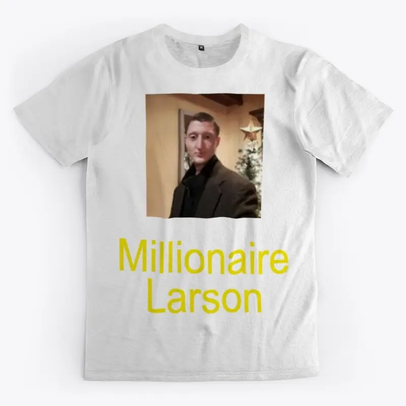 Millionaire Larson